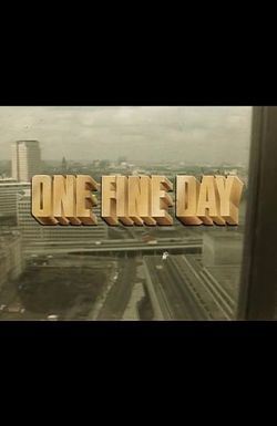 One Fine Day