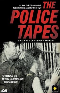 The Police Tapes