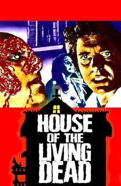 House of the Living Dead