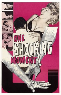 One Shocking Moment