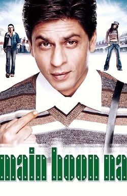 Main Hoon Na