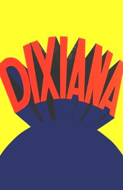 Dixiana