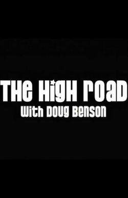 The High Road with Doug Benson