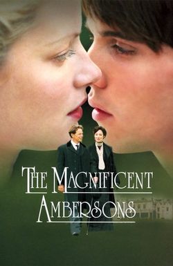 The Magnificent Ambersons