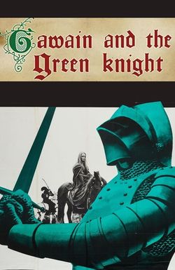 Gawain and the Green Knight