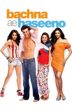 Bachna Ae Haseeno