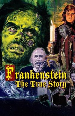 Frankenstein: The True Story