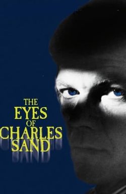 The Eyes of Charles Sand