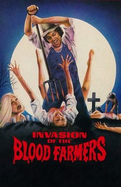 Invasion of the Blood Farmers