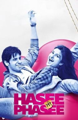 Hasee Toh Phasee