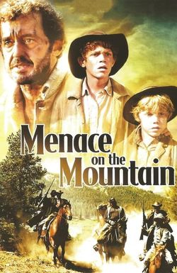 Menace on the Mountain