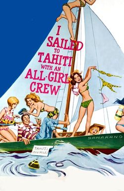 I Sailed to Tahiti with an All Girl Crew