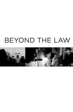 Beyond the Law