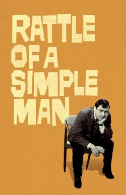 Rattle of a Simple Man