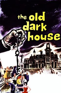 The Old Dark House