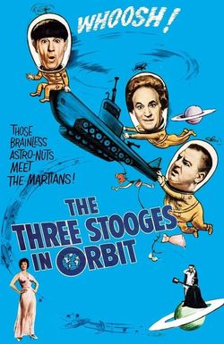 The Three Stooges in Orbit