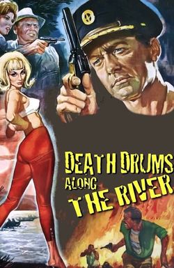 Death Drums Along the River