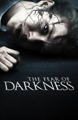 The Fear of Darkness