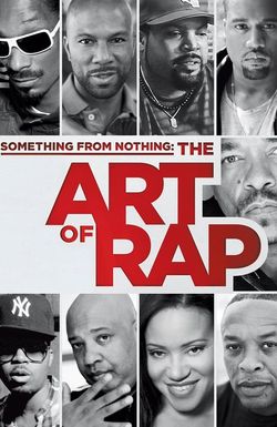 Something from Nothing: The Art of Rap