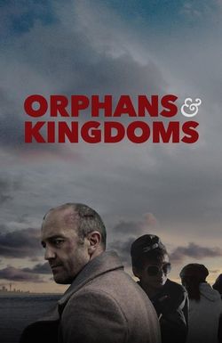 Orphans & Kingdoms