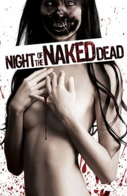 Night of the Naked Dead