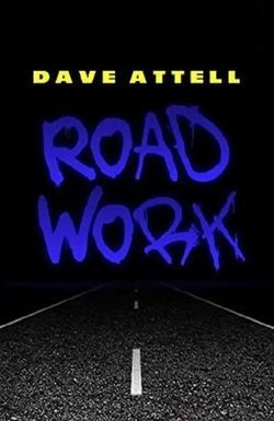 Dave Attell: Road Work