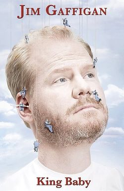 Jim Gaffigan: King Baby