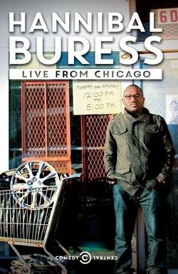 Hannibal Buress: Live from Chicago