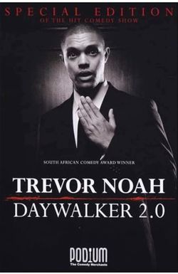 Trevor Noah: Daywalker Revisited