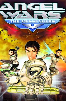 Angel Wars: The Messengers