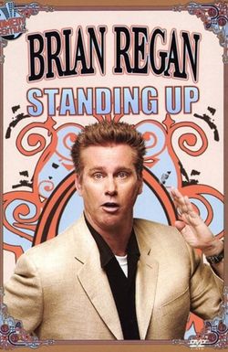 Brian Regan: Standing Up