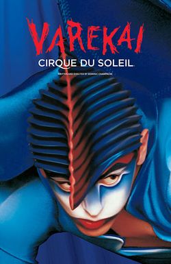 Cirque du Soleil: Varekai