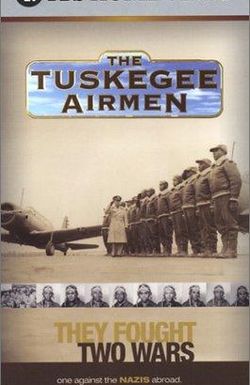 The Tuskegee Airmen