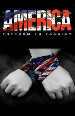 America: Freedom to Fascism