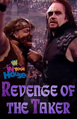 WWF in Your House: Revenge of the Taker