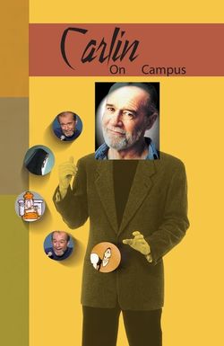 George Carlin: Carlin on Campus