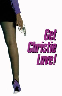 Get Christie Love!