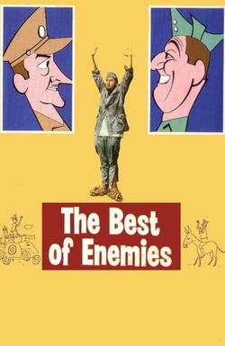 The Best of Enemies