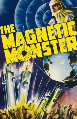 The Magnetic Monster