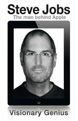 Steve Jobs: Visionary Genius