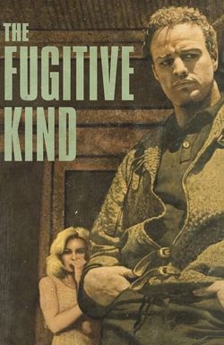 The Fugitive Kind