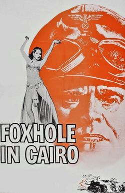 Foxhole in Cairo