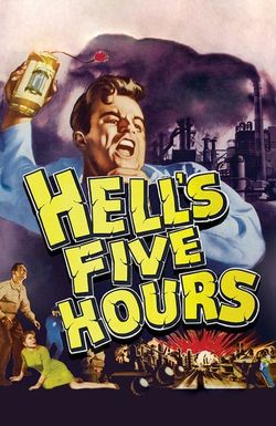 Hell's Five Hours