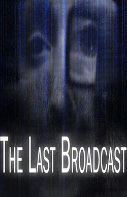 The Last Broadcast