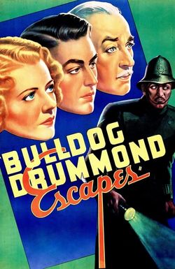 Bulldog Drummond Escapes