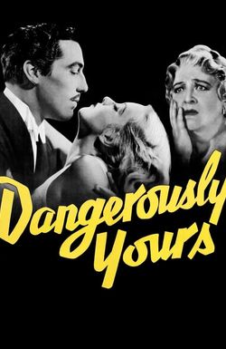 Dangerously Yours