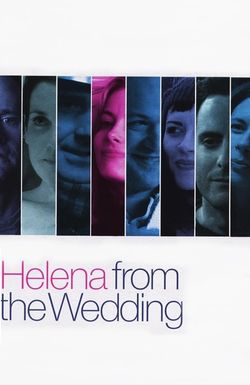 Helena from the Wedding