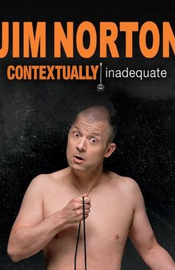 Jim Norton: Contextually Inadequate