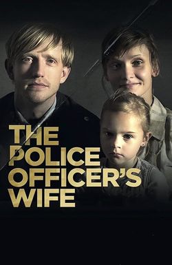 The Police Officer's Wife