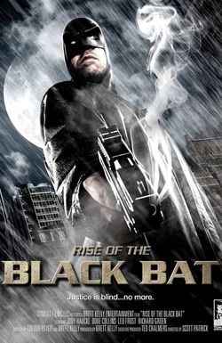 Rise of the Black Bat